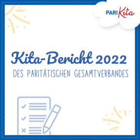 Kita-Bericht 2022 des Paritätischen Wohlfahrtsverbandes